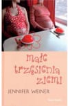 "Małe trzęsienia ziemi" Jennifer Weiner 9 ciaza