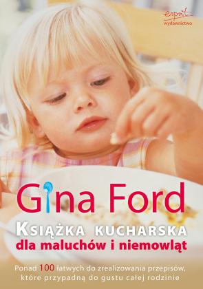 Książka kucharska dla maluchów i niemowląt 4 gina_ford