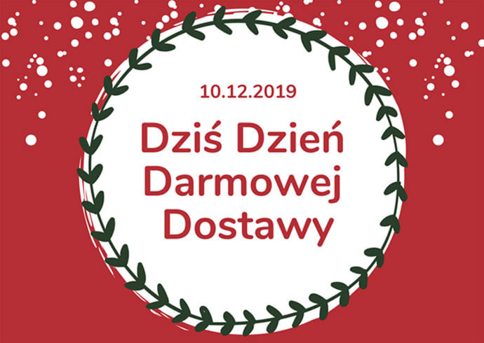 Dzień Darmowej Dostawy 2019, czyli kupuj bez kosztów dostawy! 13 Dzień Darmowej Dostawy